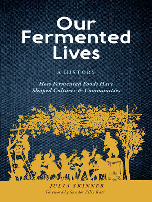cover image of Our Fermented Lives